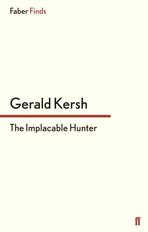 Cover of The Implacable Hunter