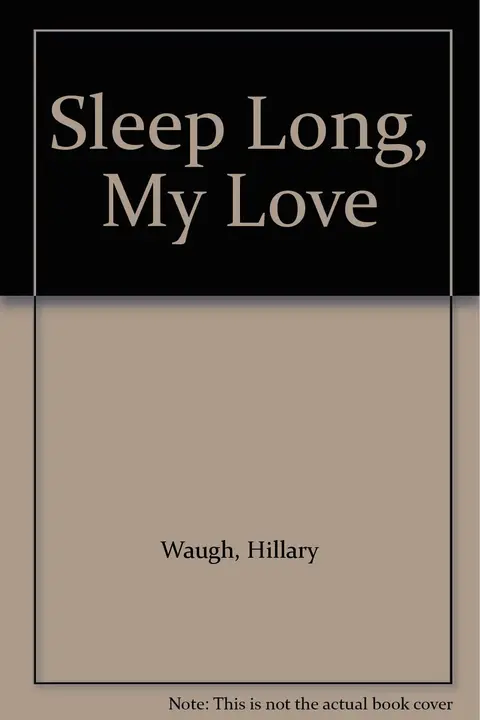 Cover of Sleep Long, My Love