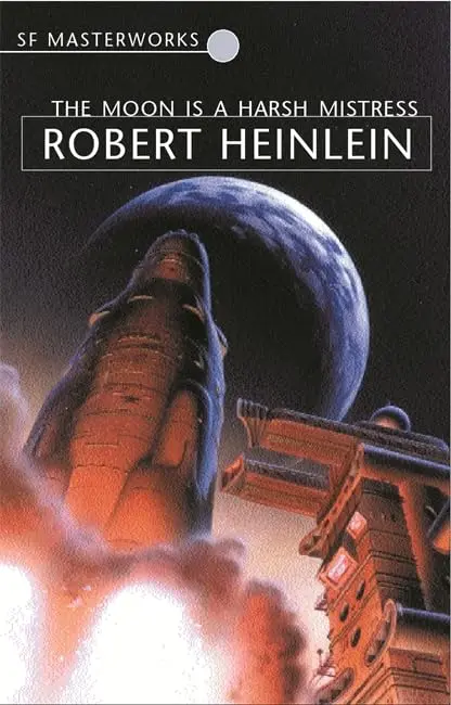 Cover of The Moon is a Harsh Mistress