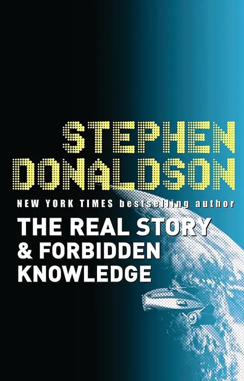 Cover of The Real Story & Forbidden Knowledge