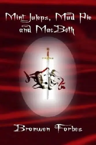 Cover of Mint Juleps, Mud Pie and MacBeth