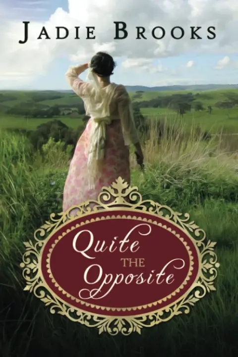 Cover of Quite the Opposite