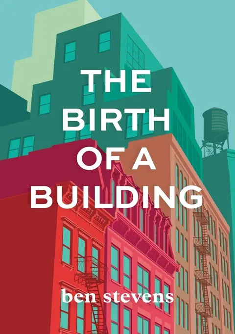 Cover of The Birth of a Building