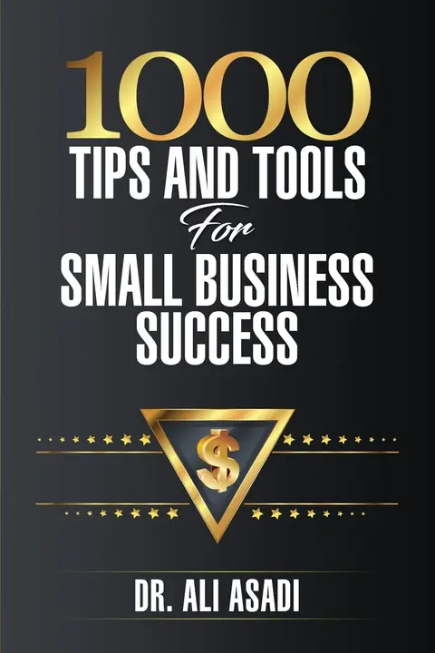Cover of 1000 Tips and Tools for Small Business Success