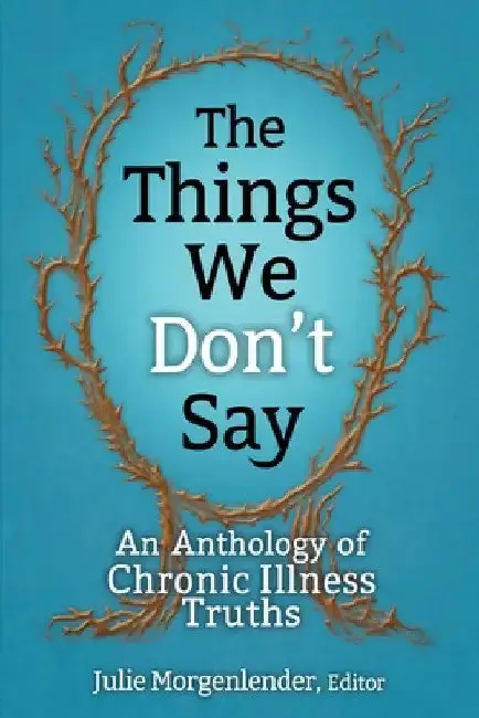 Cover of The Things We Don't Say
