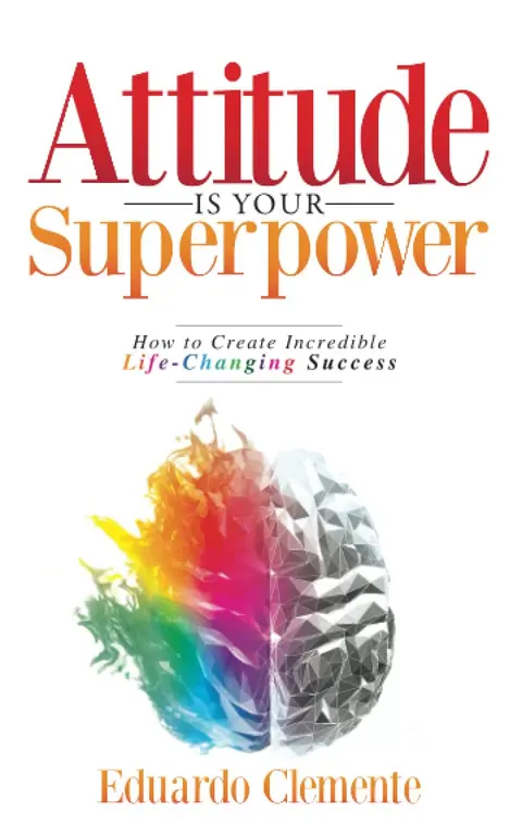 Cover of Attitude Is Your Superpower