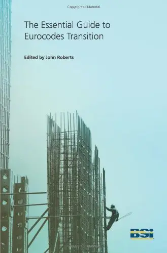 Cover of The Essential Eurocodes Transition Guide