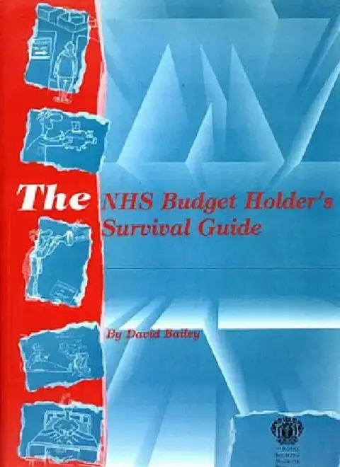 Cover of The NHS Budget Holder's Survival Guide