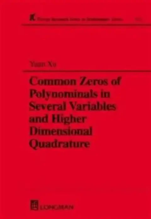 Cover of Common Zeros of Polynominals in Several Variables and Higher Dimensional Quadrature