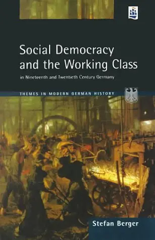 Cover of Social Democracy and the Working Class