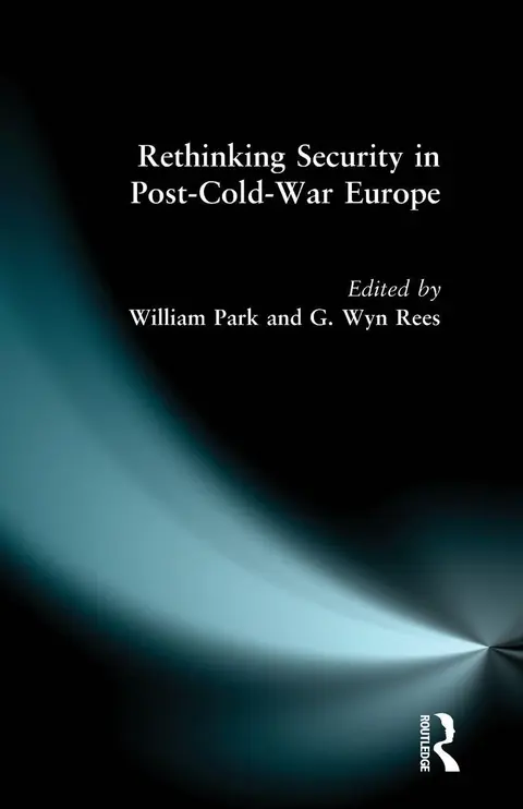 Cover of Rethinking Security in Post-Cold War Europe
