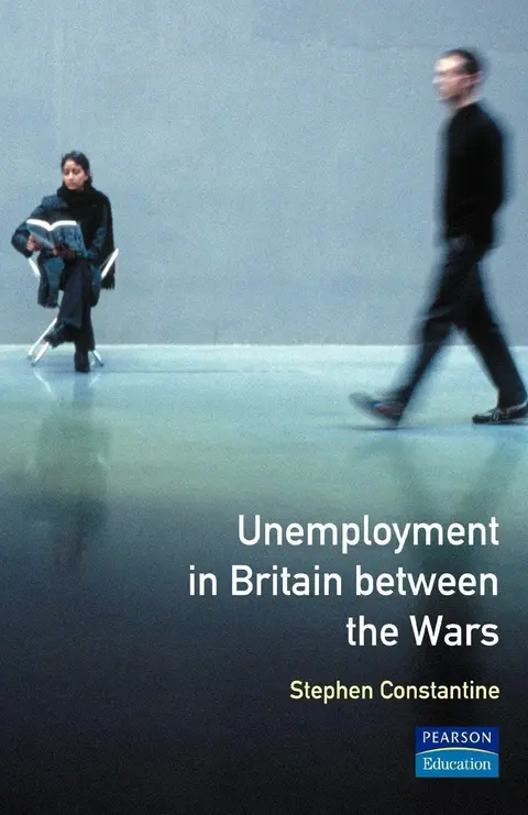 Cover of Unemployment in Britain Between the Wars
