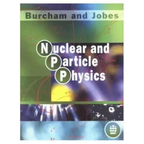 Cover of Nuclear and Particle Physics