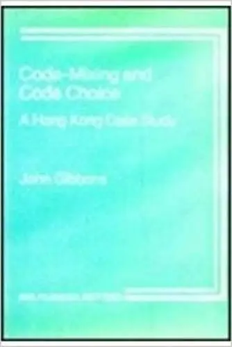Cover of Code-Mixing and Code Choice