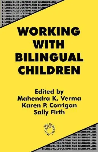 Cover of Working with Bilingual Children