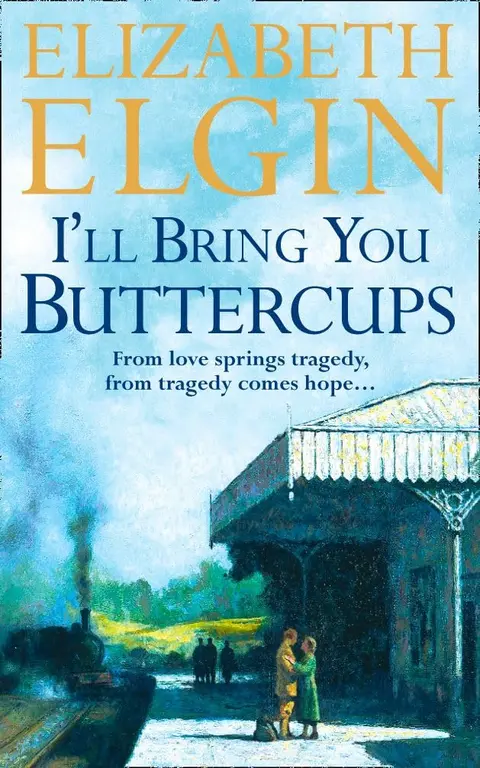 Cover of I'll Bring You Buttercups