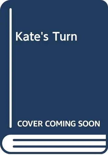 Cover of Kate's Turn