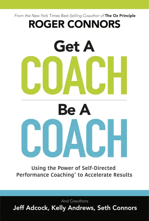 Cover of Get A Coach, Be A Coach
