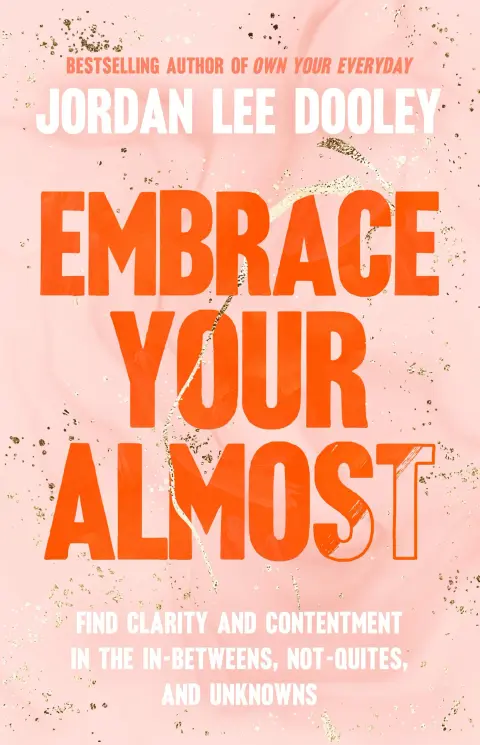 Cover of Embrace Your Almost