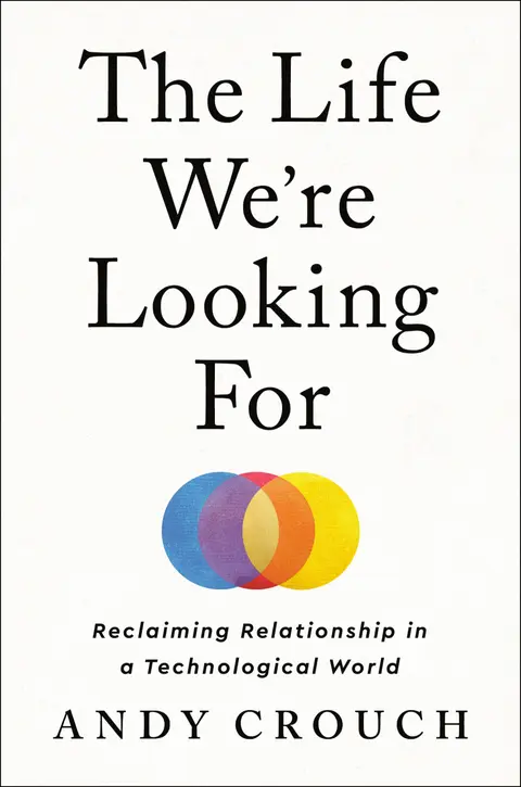 Cover of The Life We're Looking for