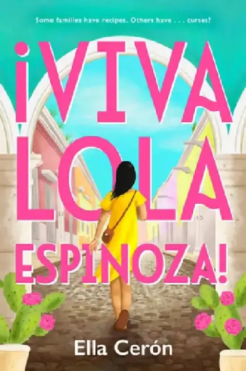 Cover of Viva Lola Espinoza