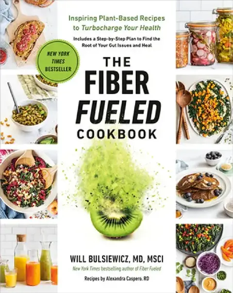 Cover of The Fiber Fueled Cookbook
