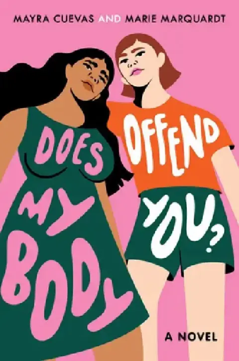 Cover of Does My Body Offend You?