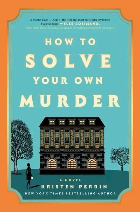 Cover of How to Solve Your Own Murder