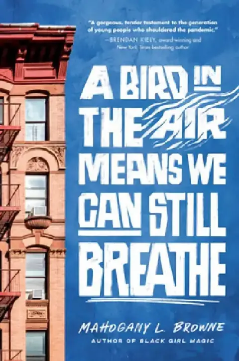 Cover of A Bird in the Air Means We Can Still Breathe