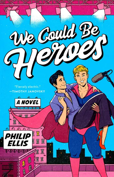 Cover of We Could Be Heroes