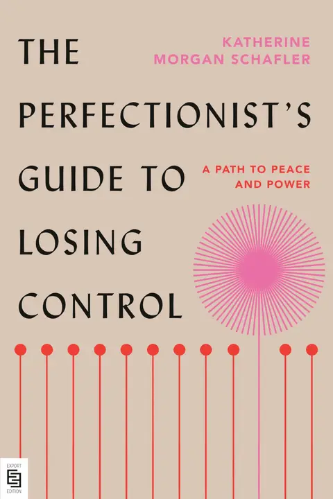 Cover of The Perfectionist's Guide to Losing Control