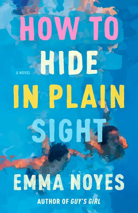 Cover of How to Hide in Plain Sight