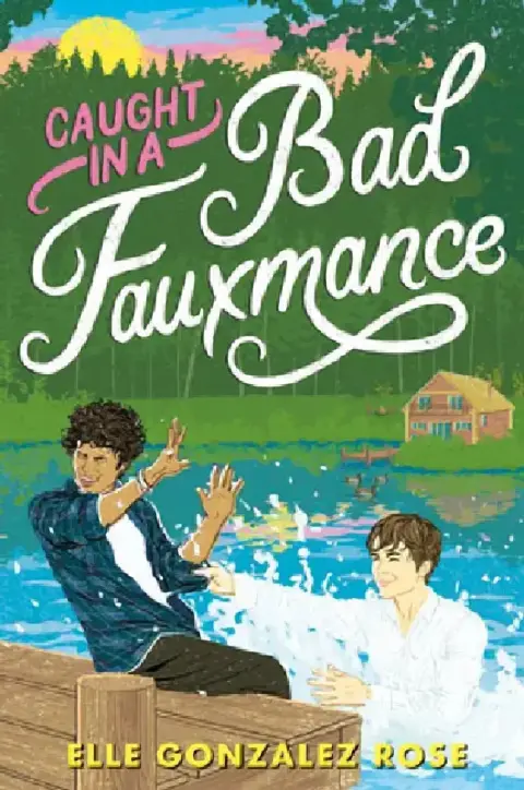 Cover of Caught in a Bad Fauxmance