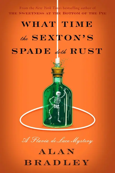 Cover of What Time the Sexton's Spade Doth Rust