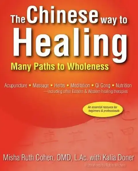 Cover of The Chinese Way to Healing