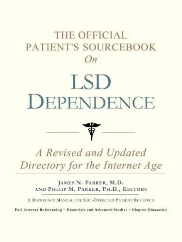 Cover of The Official Patient's Sourcebook on Lsd Dependence