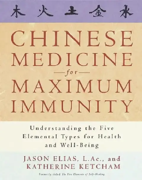 Cover of Chinese Medicine for Maximum Immunity