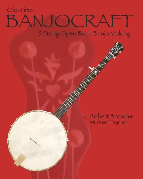 Cover of Old Time Banjo Craft