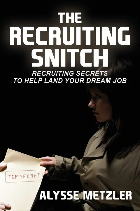 Cover of The Recruiting Snitch
