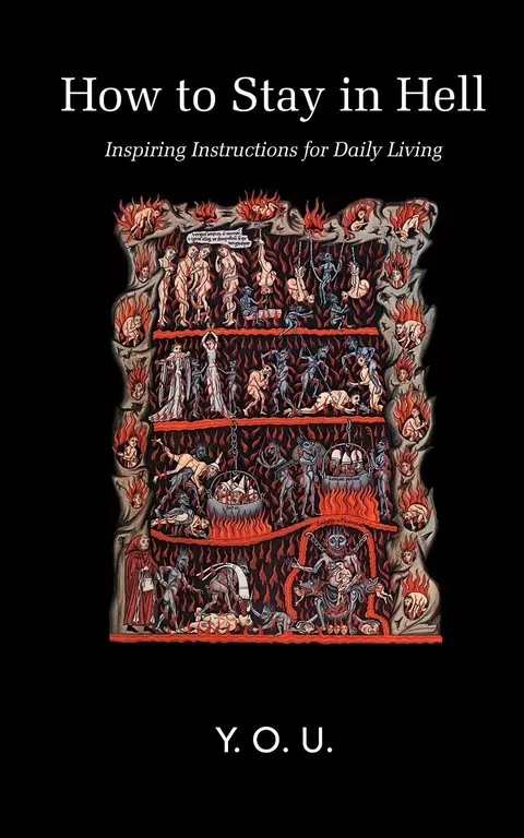 Cover of How to Stay in Hell