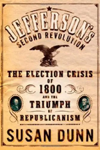 Cover of Jefferson's Second Revolution