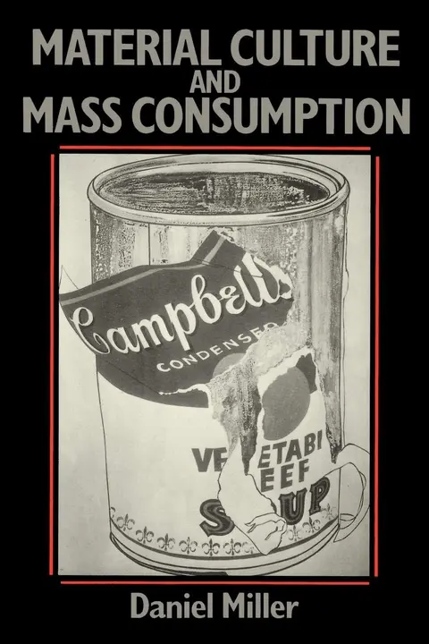 Cover of Material Culture and Mass Consumption