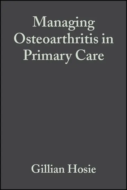Cover of Managing Osteoarthritis in Primary Care