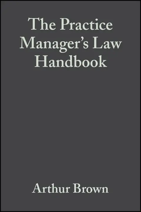 Cover of The Practice Manager′s Law Handbook