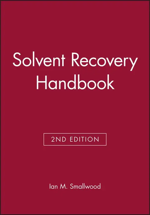 Cover of Solvent Recovery Handbook