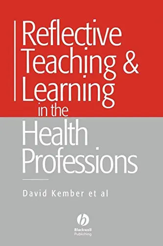 Cover of Reflective Teaching & Learning in the Health Professions