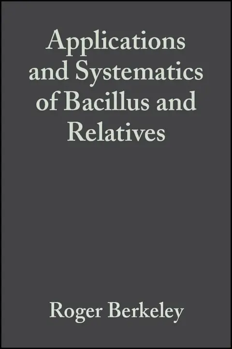 Cover of Applications and Systematics of Bacillus and Relatives