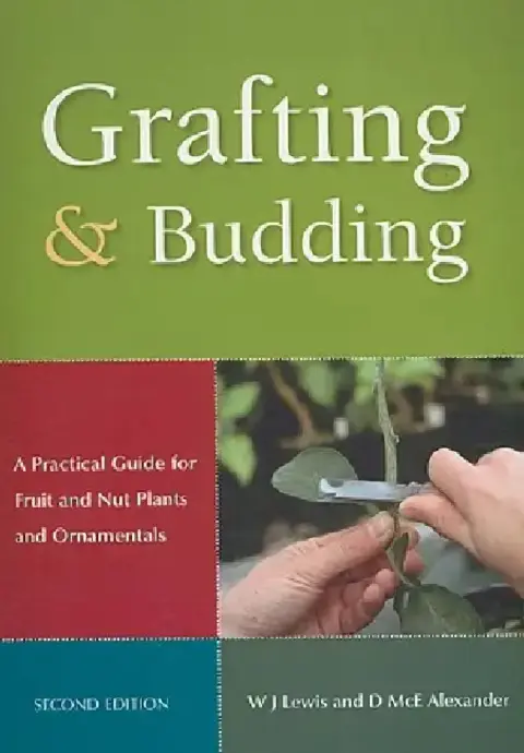 Cover of Grafting and Budding