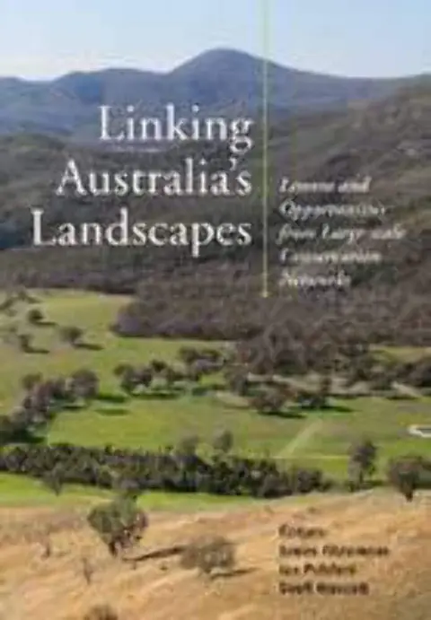 Cover of Linking Australia's Landscapes