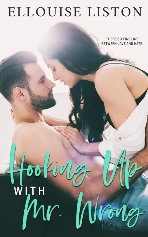 Cover of Hooking up with Mr Wrong